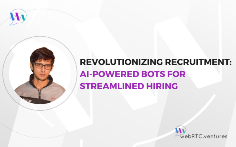 Revolutionizing Recruitment Ai Powered Bots For Streamlined Hiring Webrtcventures 3065