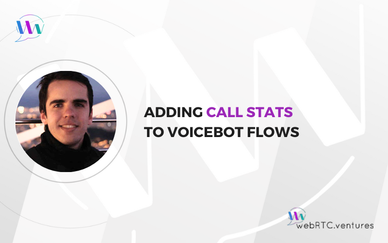 Adding Call Stats to Voicebot Flows
