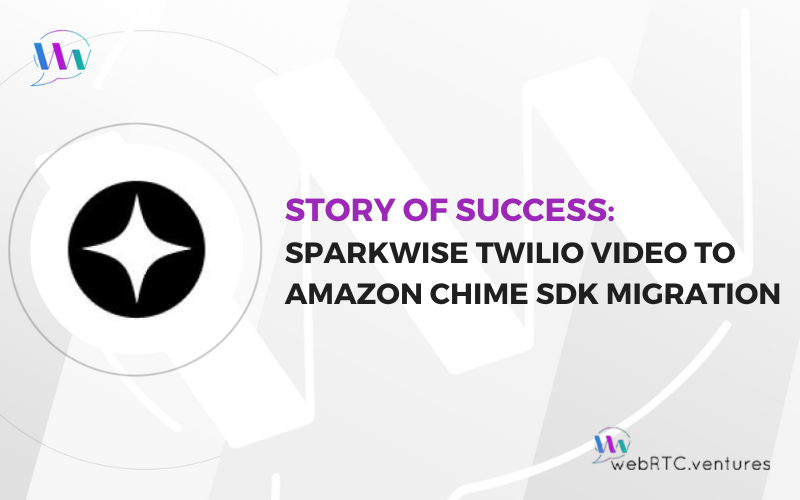 Sparkwise Twilio Video to Amazon Chime SDK Migration